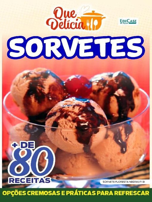 Title details for Que Delícia by EDICASE GESTAO DE NEGOCIOS EIRELI - Available